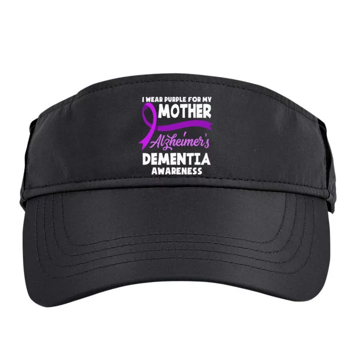 I Wear Purple For My Mother Alzheimers Dementia Awareness Adult Drive Performance Visor