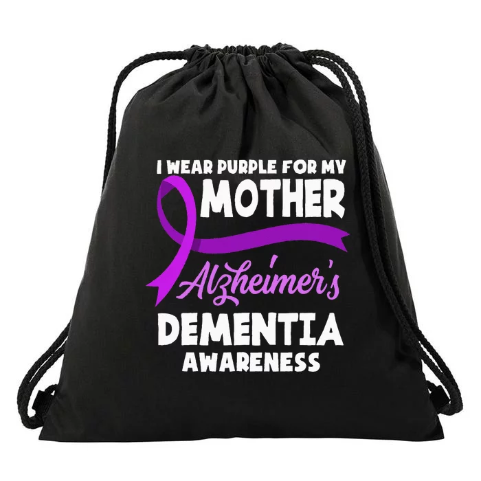 I Wear Purple For My Mother Alzheimers Dementia Awareness Drawstring Bag