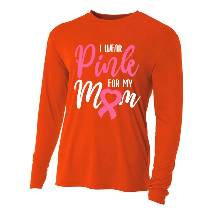 I Wear Pink For My Mom Cool Gift Cooling Performance Long Sleeve Crew