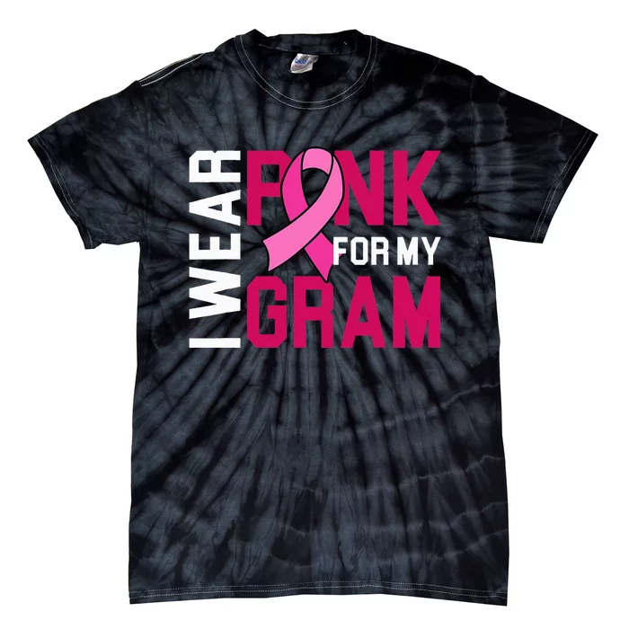 I Wear Pink For My Gram Breast Cancer Awareness Grandchild Tie-Dye T-Shirt