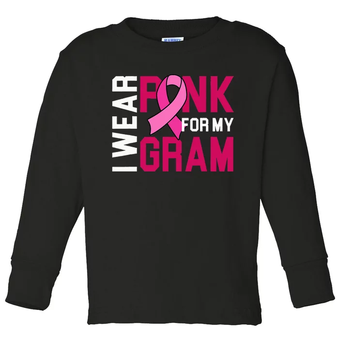 I Wear Pink For My Gram Breast Cancer Awareness Grandchild Toddler Long Sleeve Shirt