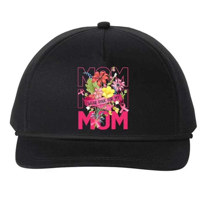 I Wear Pink For My Mom Breast Cancer Awareness Pink Ribbons Snapback Five-Panel Rope Hat