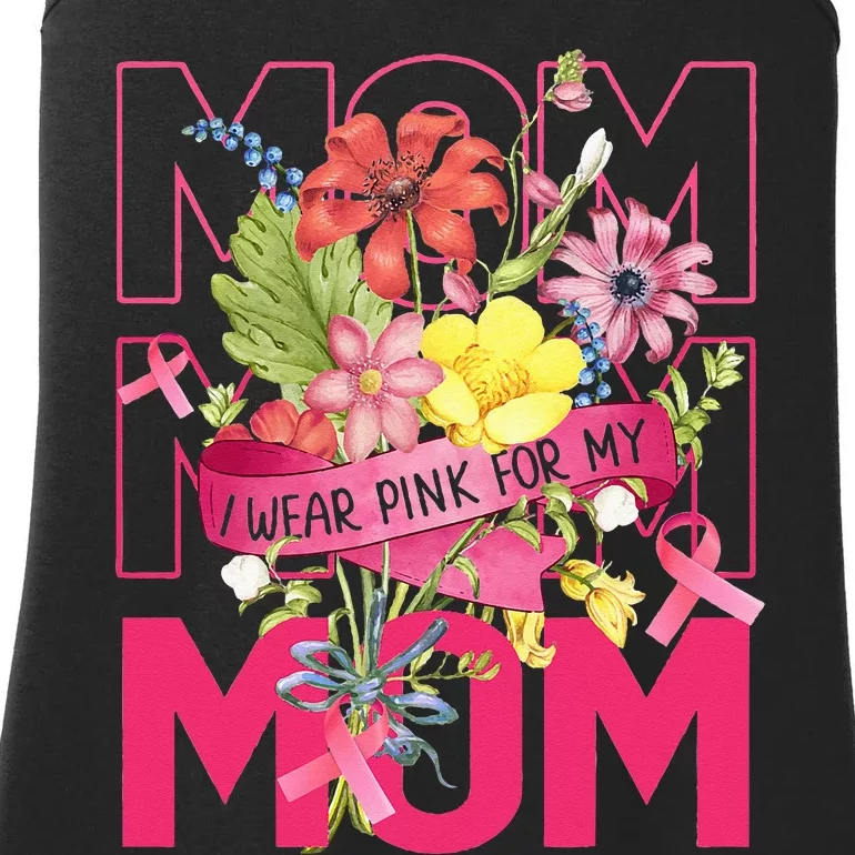 I Wear Pink For My Mom Breast Cancer Awareness Pink Ribbons Ladies Essential Tank