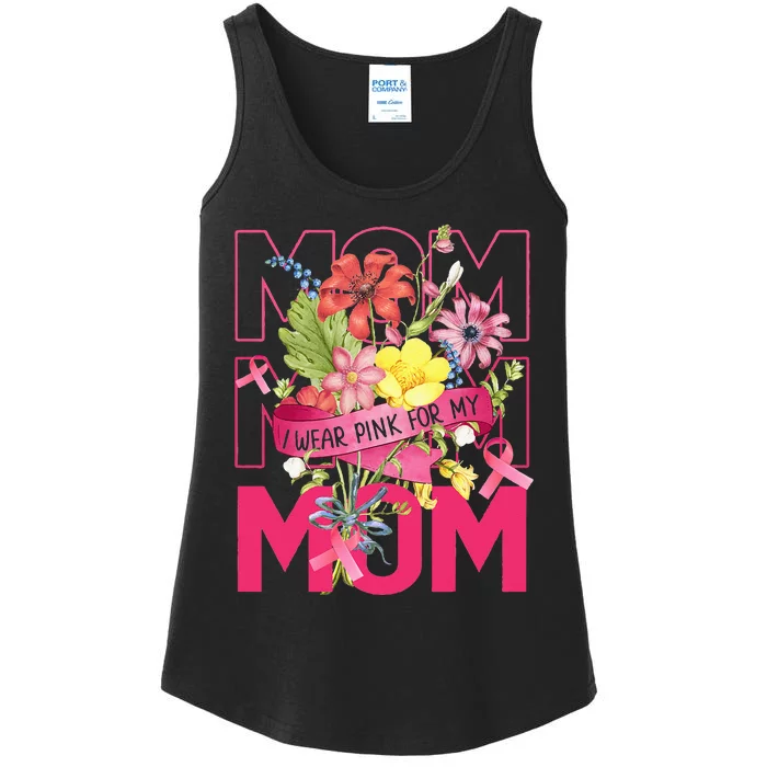 I Wear Pink For My Mom Breast Cancer Awareness Pink Ribbons Ladies Essential Tank