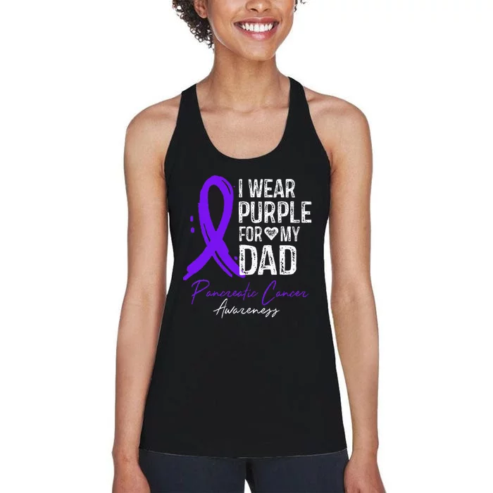 I Wear Purple For My Dad Pancreatic Cancer Awareness Women's Racerback Tank