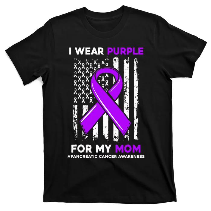 I Wear Purple For My Mom Mother Pancreatic Cancer Awareness T-Shirt