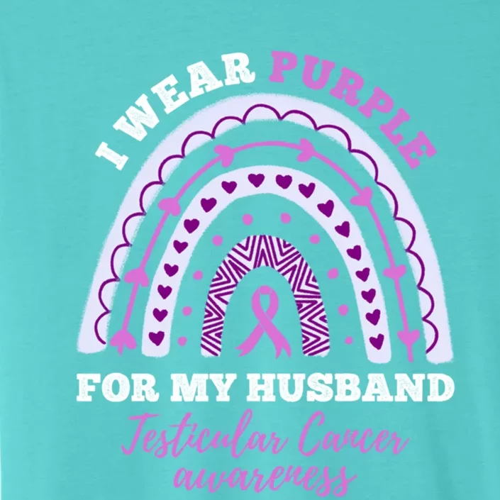 I Wear Purple For My Husband Testicular Cancer Awareness Gift ChromaSoft Performance T-Shirt