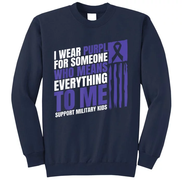 I Wear Purple Up For Military Kid Military Child Month Tall Sweatshirt