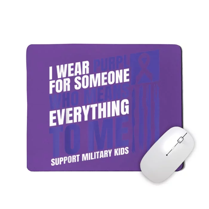 I Wear Purple Up For Military Kid Military Child Month Mousepad