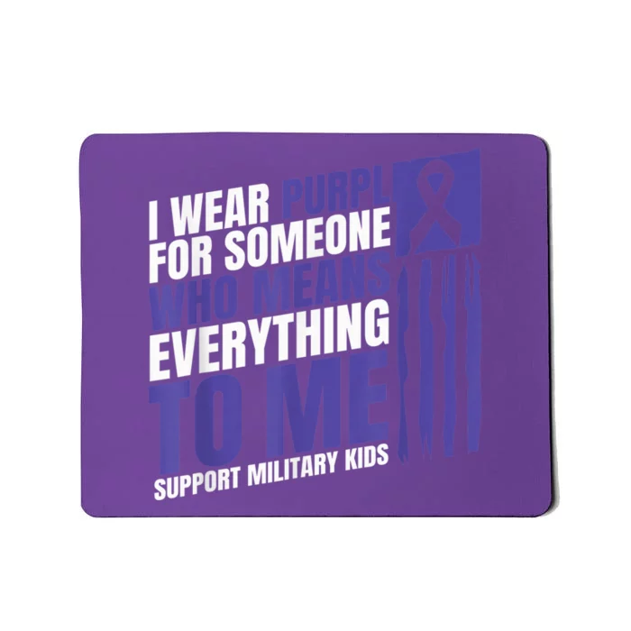 I Wear Purple Up For Military Kid Military Child Month Mousepad