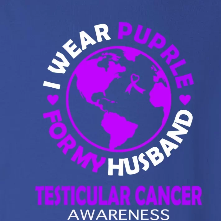 I Wear Purple For My Husband Testicular Cancer Awareness Gift Toddler Long Sleeve Shirt