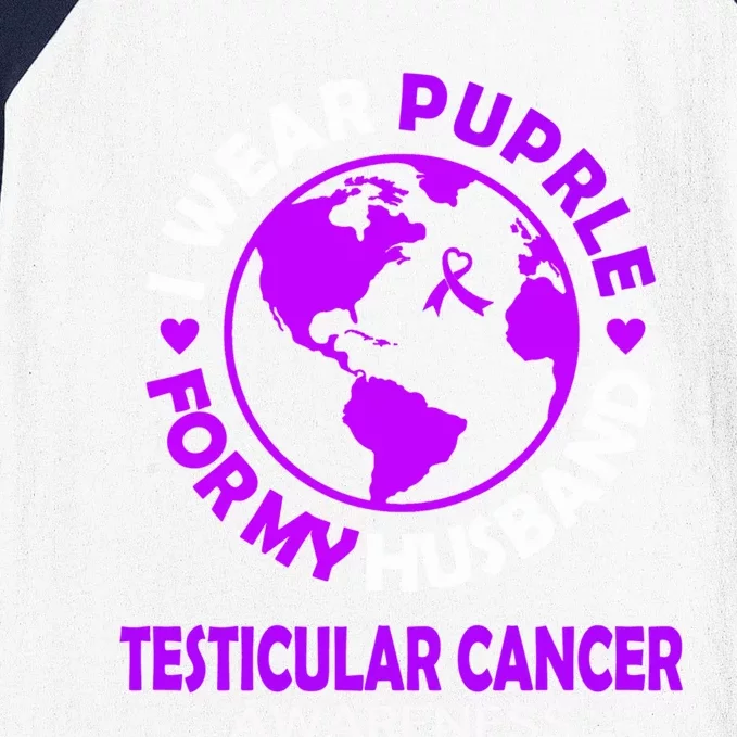 I Wear Purple For My Husband Testicular Cancer Awareness Gift Baseball Sleeve Shirt