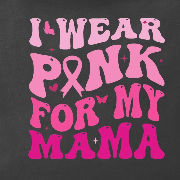 I Wear Pink for my Mama Groovy Breast Cancer Zip Tote Bag