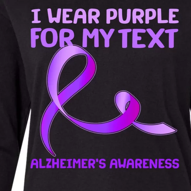 I Wear Purple For My Personalize Text Alzheimer's Awareness Womens Cotton Relaxed Long Sleeve T-Shirt