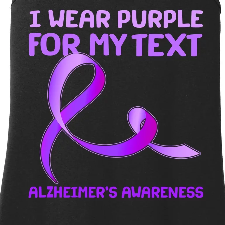 I Wear Purple For My Personalize Text Alzheimer's Awareness Ladies Essential Tank