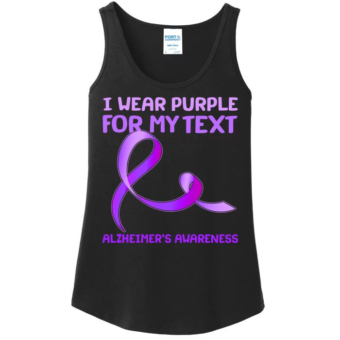 I Wear Purple For My Personalize Text Alzheimer's Awareness Ladies Essential Tank