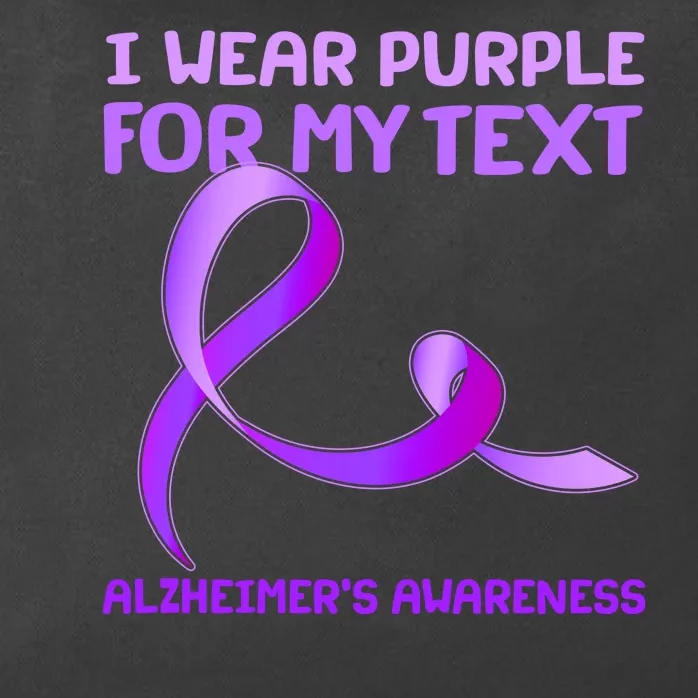 I Wear Purple For My Personalize Text Alzheimer's Awareness Zip Tote Bag