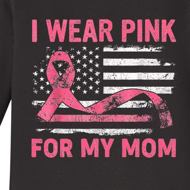 I Wear Pink For My Mama American Breast Cancer Support Squad Baby Long Sleeve Bodysuit