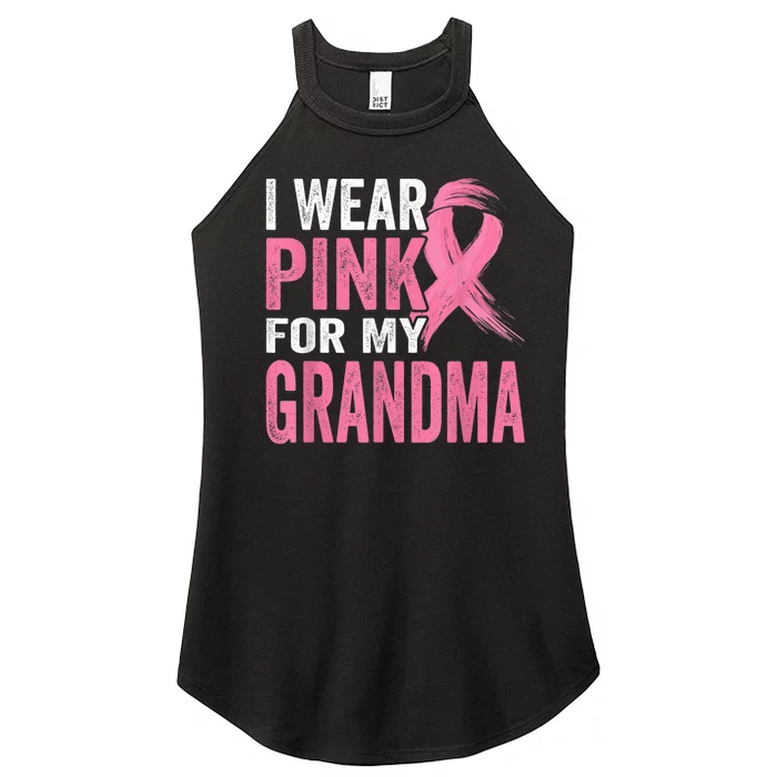 I Wear Pink For My Grandma Breast Cancer Awareness Women’s Perfect Tri Rocker Tank