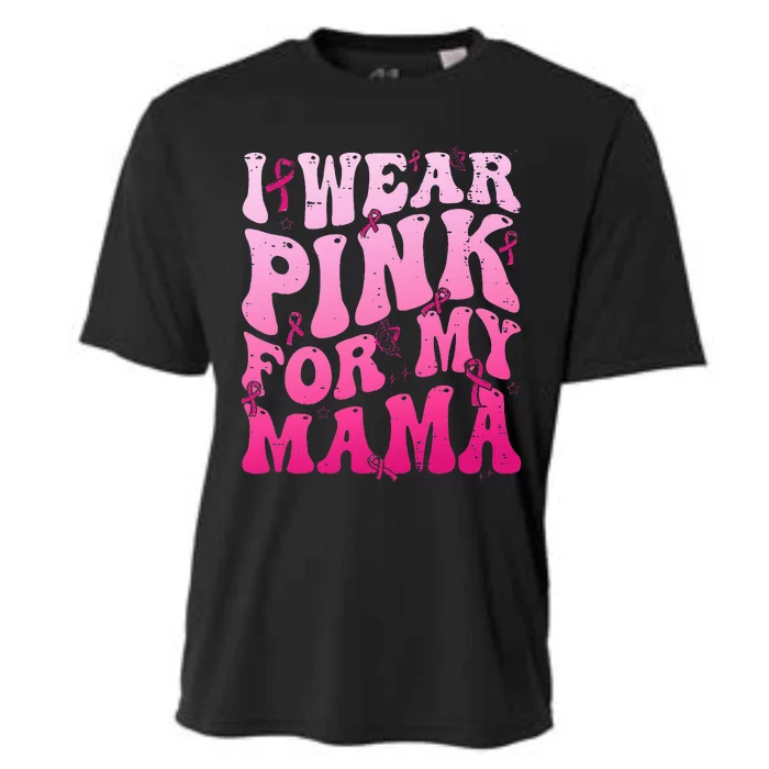 I Wear Pink For My Mama Breast Cancer Support Squads Cooling Performance Crew T-Shirt