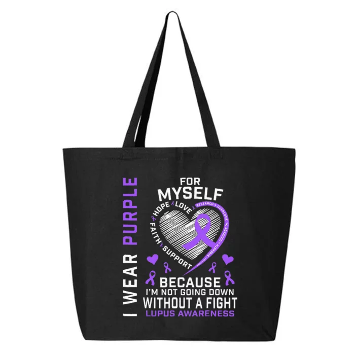 I Wear Purple For Myself Lupus Awareness Warriors Fighters 25L Jumbo Tote