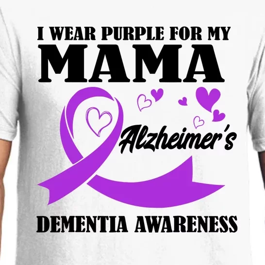 I Wear Purple For My Mama AlzheimerS Dementia Awareness Pajama Set