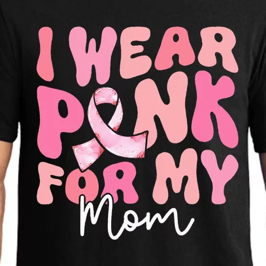 I Wear Pink For My Mom Breast Cancer Groovy Support Squads Pajama Set