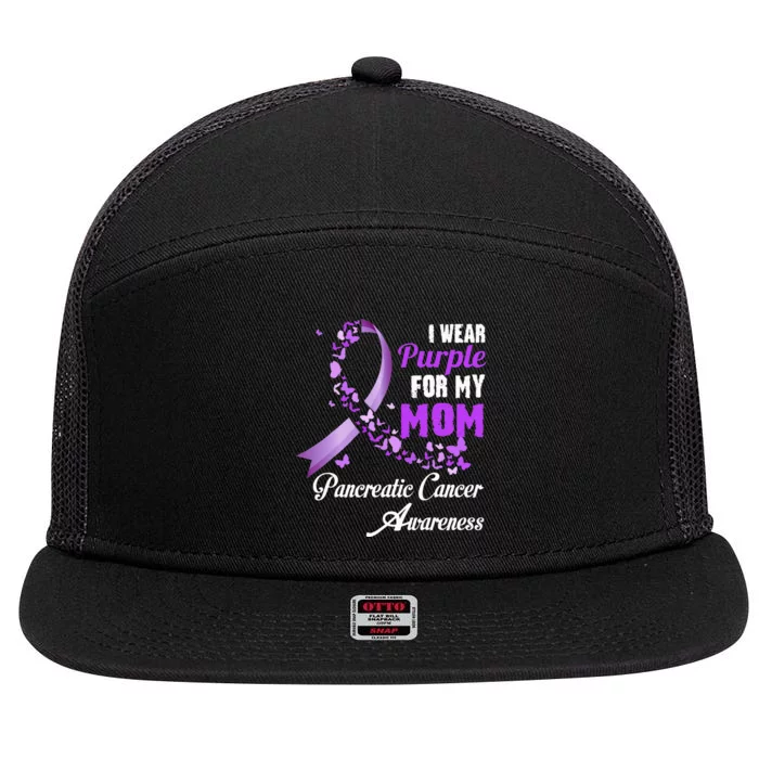 I Wear Purple For My Mom Family Pancreatic Cancer Awareness 7 Panel Mesh Trucker Snapback Hat