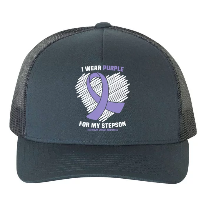 I Wear Purple For My Stepson Testicular Cancer Awareness Meaningful Gift Yupoong Adult 5-Panel Trucker Hat