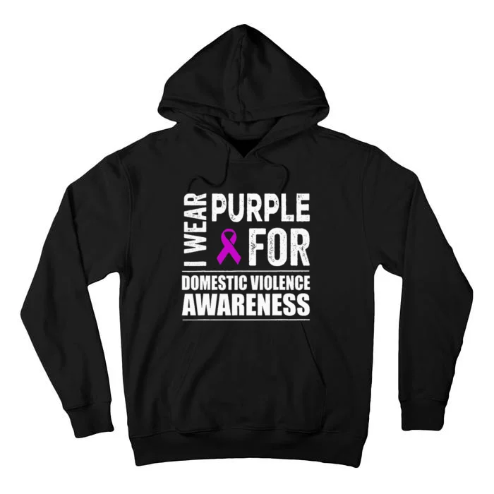 I Wear Purple For Domestic Violence Awareness Purple Ribbon Tall Hoodie