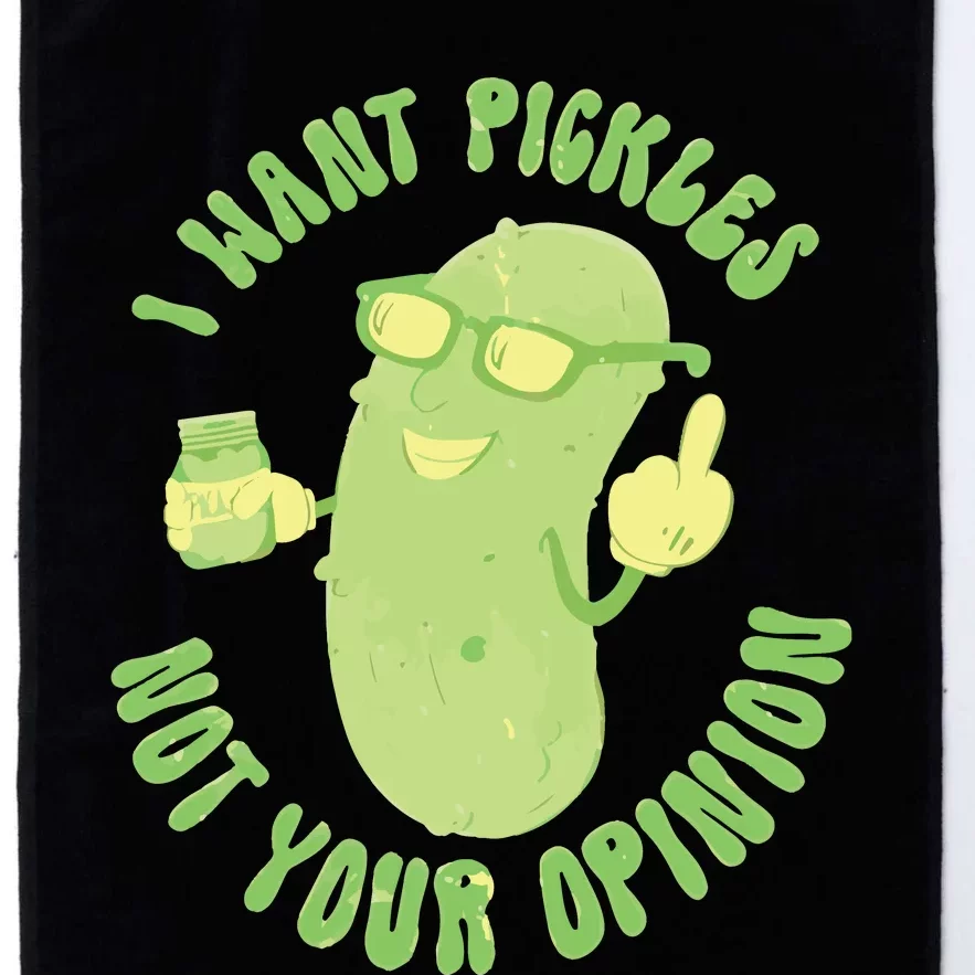 I Want Pickle Not Your Opinion Platinum Collection Golf Towel