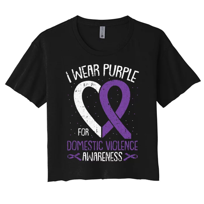 I Wear Purple For Domestic Violence Awareness Ribbon Warrior Women's Crop Top Tee