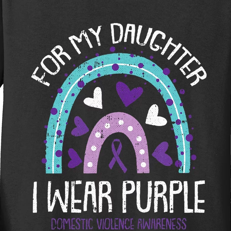 I Wear Purple For My Daughter Domestic Violence Awareness Kids Long Sleeve Shirt