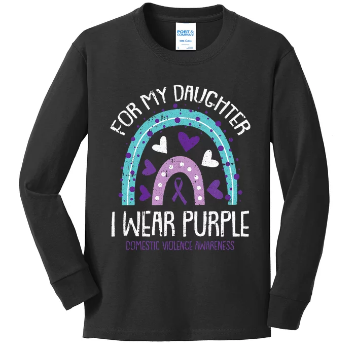 I Wear Purple For My Daughter Domestic Violence Awareness Kids Long Sleeve Shirt