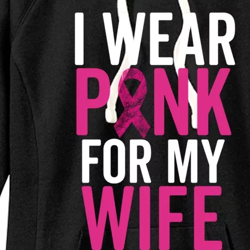 I Wear Pink For My Wife Gift Breast Cancer Husband Love Gift Women's Fleece Hoodie