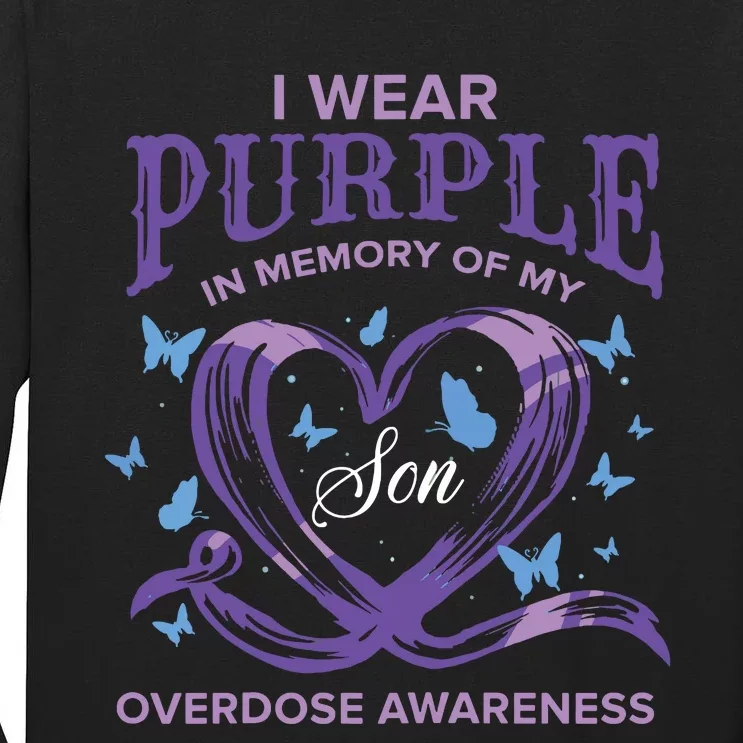 I Wear Purple For My Son Overdose Awareness Tall Long Sleeve T-Shirt