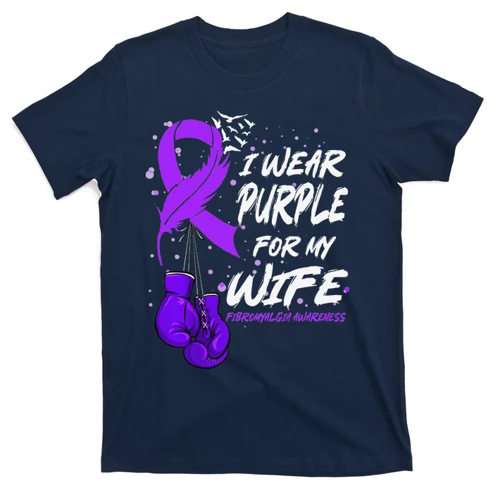 I Wear Purple For My Wife Fibromyalgia Awareness Ribbon T-Shirt