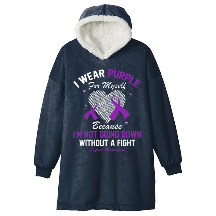 I Wear Purple For Myself Lupus Awareness Heart Purple Ribbon Hooded Wearable Blanket