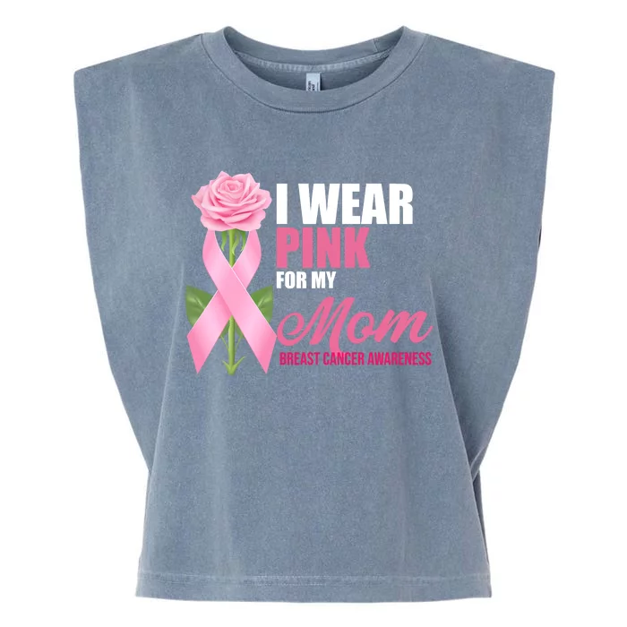 I Wear Pink For My Mom Breast Cancer Floral Ribbon Garment-Dyed Women's Muscle Tee