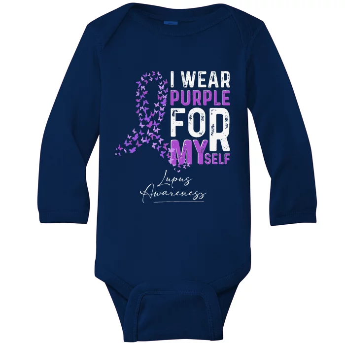 I Wear Purple For Myself Support Lupus Awareness Day Ribbon Baby Long Sleeve Bodysuit