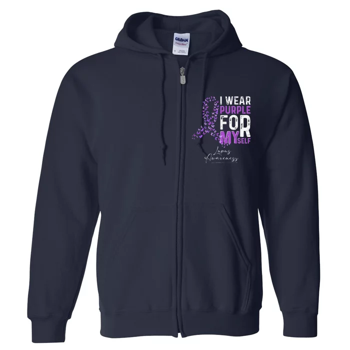 I Wear Purple For Myself Support Lupus Awareness Day Ribbon Full Zip Hoodie