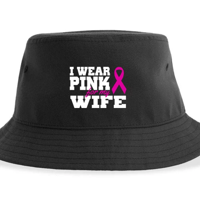 I Wear Pink For My Wife Breast Cancer Sustainable Bucket Hat