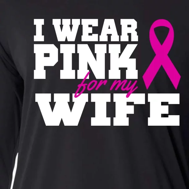 I Wear Pink For My Wife Breast Cancer Cooling Performance Long Sleeve Crew