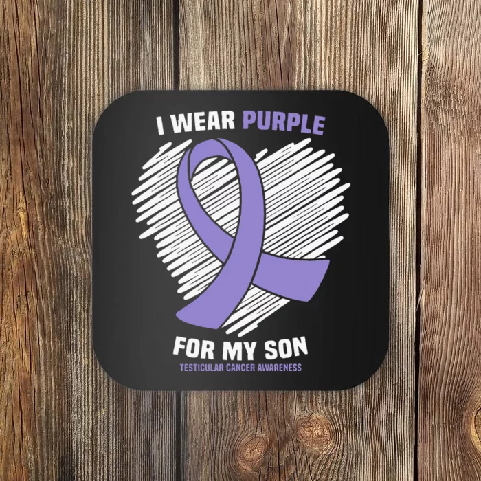 I Wear Purple For My Son Testicular Cancer Awareness Coaster