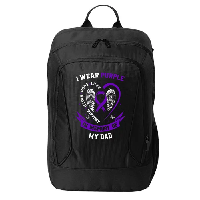 I Wear Purple In Memory of my Dad Alzheimers Awareness Gifts City Backpack