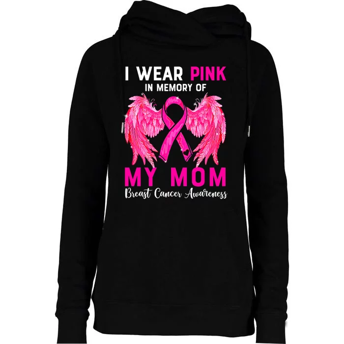 I Wear Pink For My Mom Breast Cancer Awareness Angel Wings Womens Funnel Neck Pullover Hood