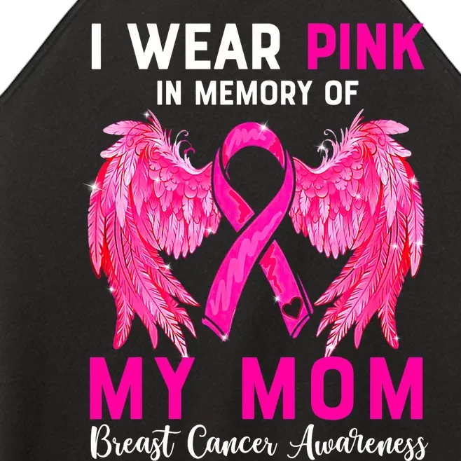 I Wear Pink For My Mom Breast Cancer Awareness Angel Wings Women’s Perfect Tri Rocker Tank