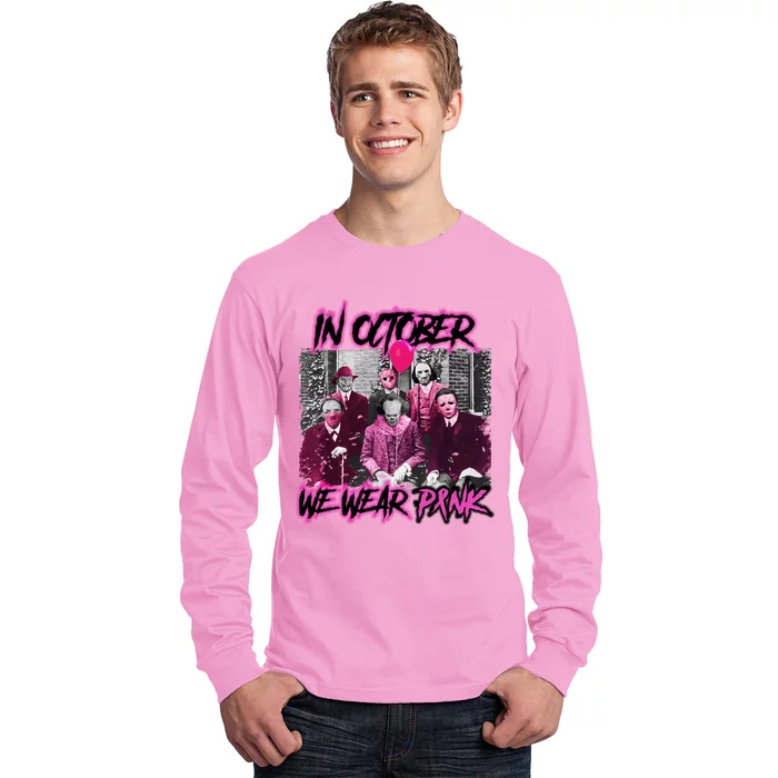 I Wear Pink For Breast Cancer In October Halloween Movies Long Sleeve Shirt