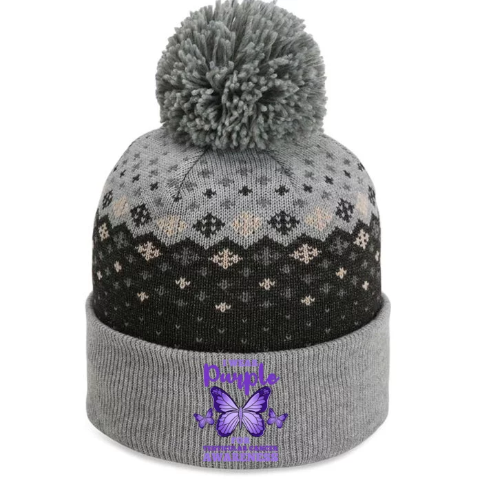 I Wear Purple For Testicular Cancer Awareness Funny Gift The Baniff Cuffed Pom Beanie