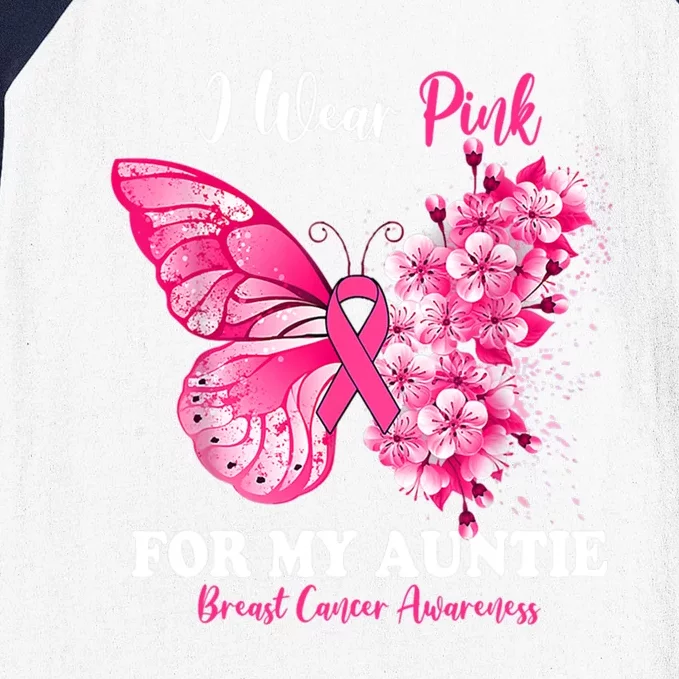 I Wear Pink For My Auntie Breast Cancer Awareness Butterfly Gift Baseball Sleeve Shirt